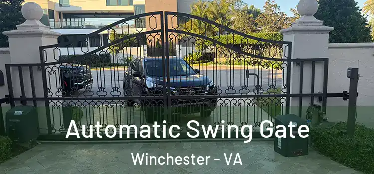  Automatic Swing Gate Winchester - VA
